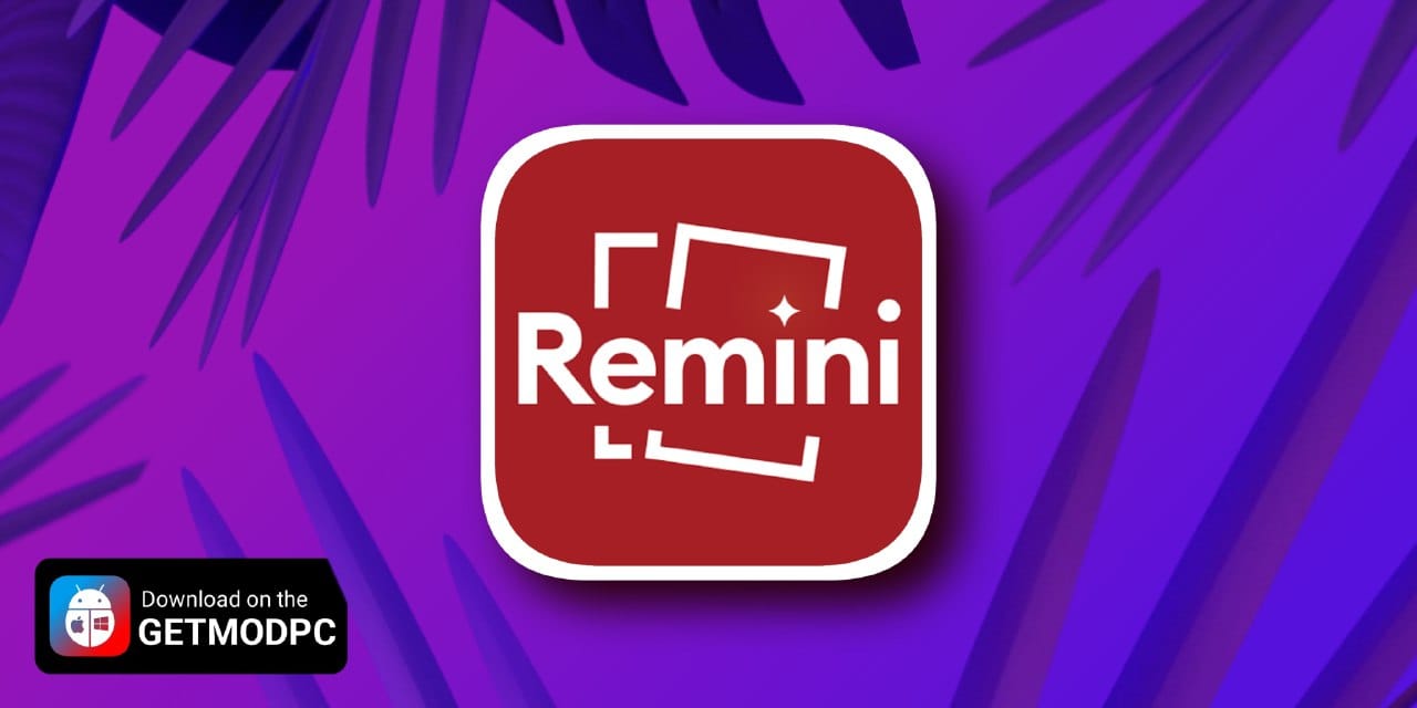 Remini Mod